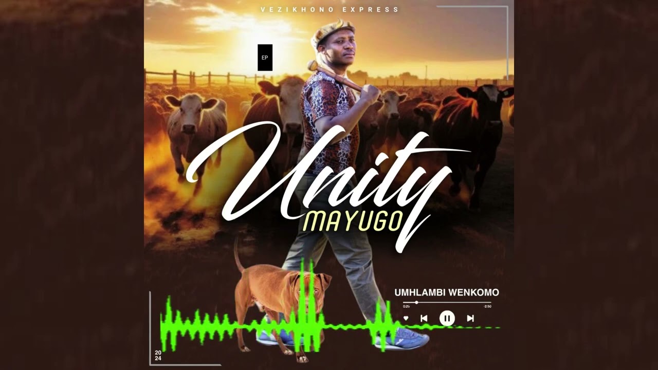 Unity Mayugo &Vezikhono Xpress-Umgodla Wohlanya(Official Music 2024)
