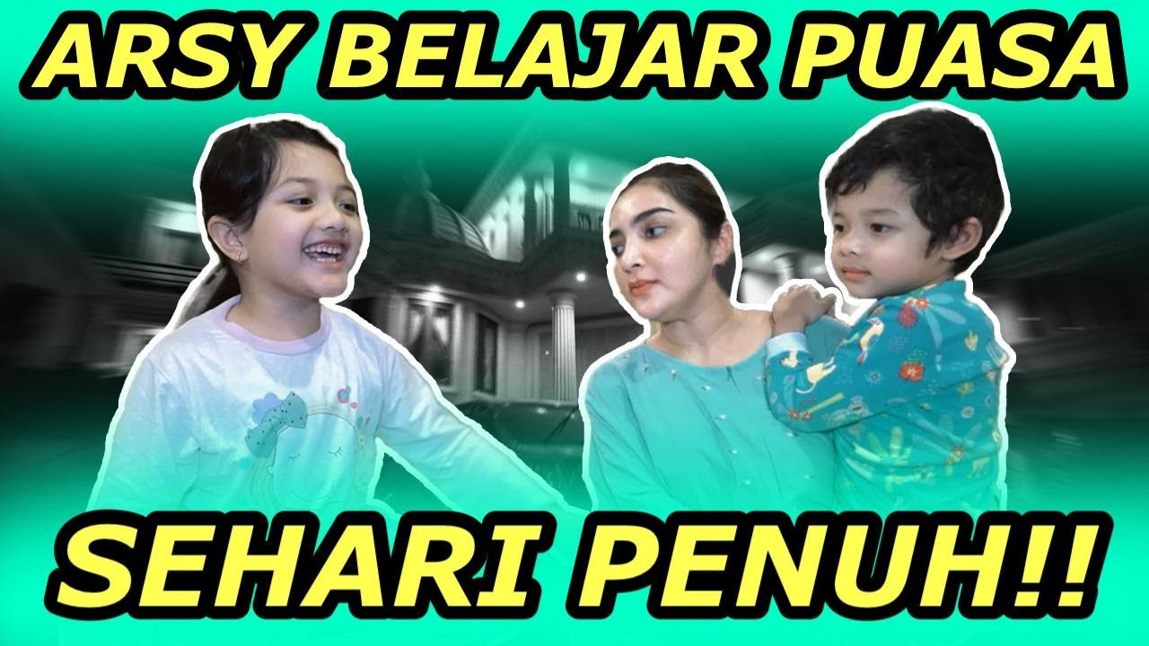 ARSY SEMANGAT BANGUN SAHUR untuk PUASA 1 HARI PENUH!! SAHUR BARENG TIM JUGA!!