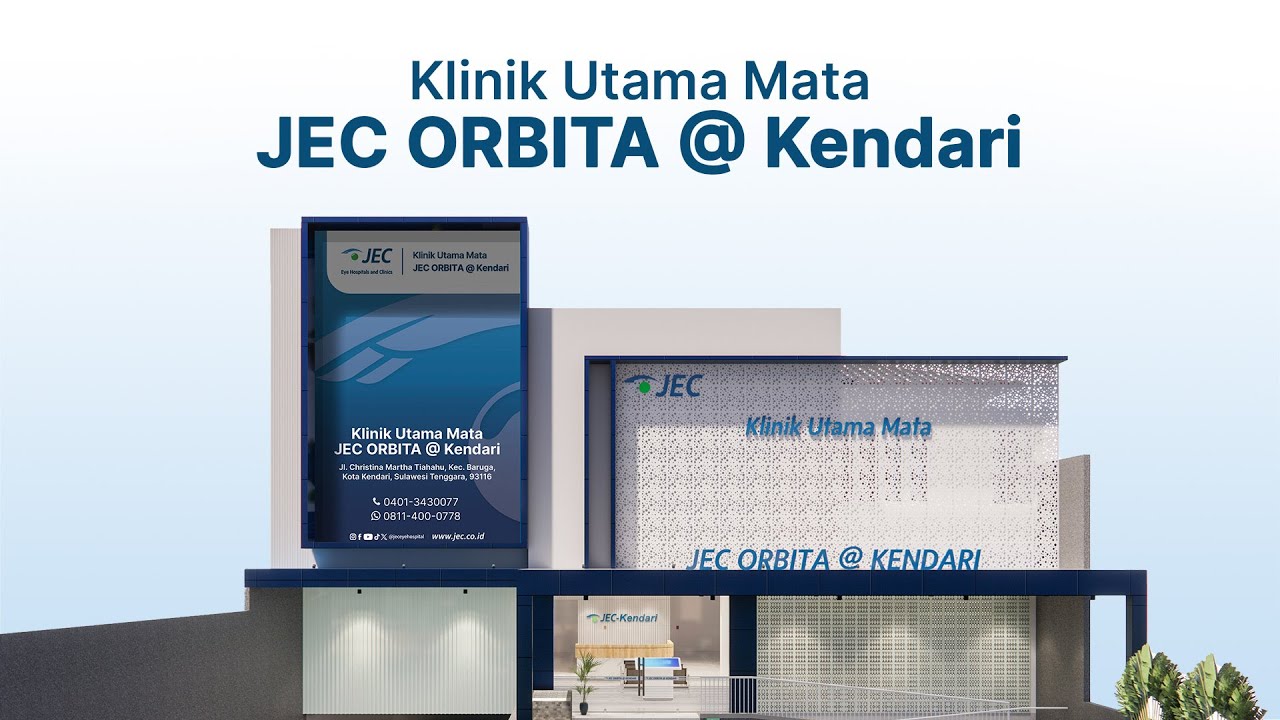 Klinik Utama Mata JEC ORBITA @ Kendari
