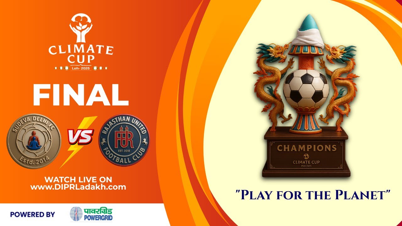 3rd Climate Cup 2025 | Final | Rajasthan FC vs Sudheva Delhi FC  | 7th September | Live