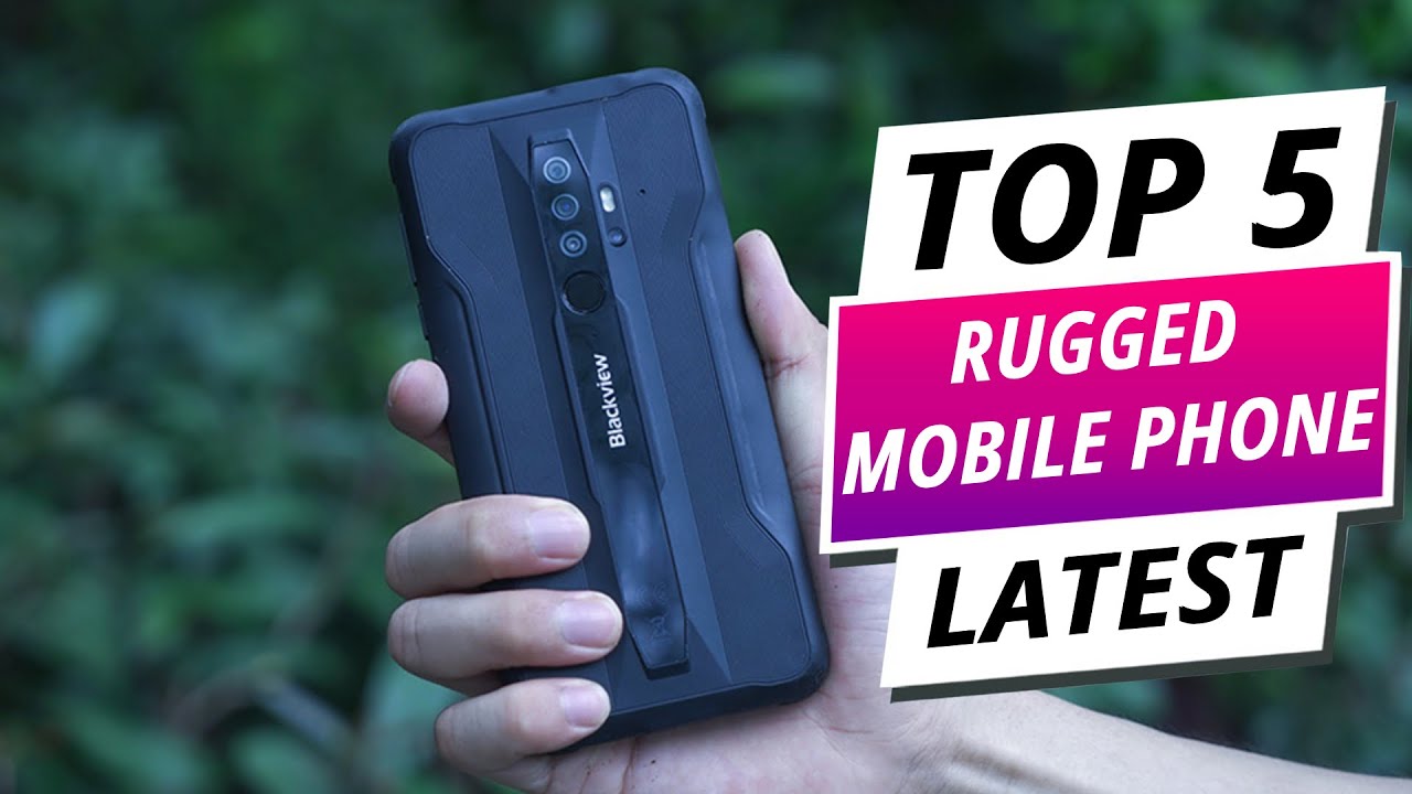 Top 5 Best Rugged Mobile Phones 2024
