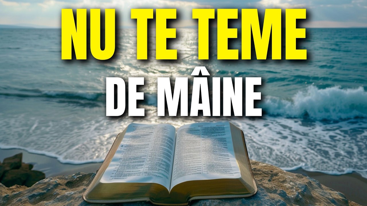 Înainte să înfrunți nesiguranța, roagă-te cu Dumnezeu în această dimineață