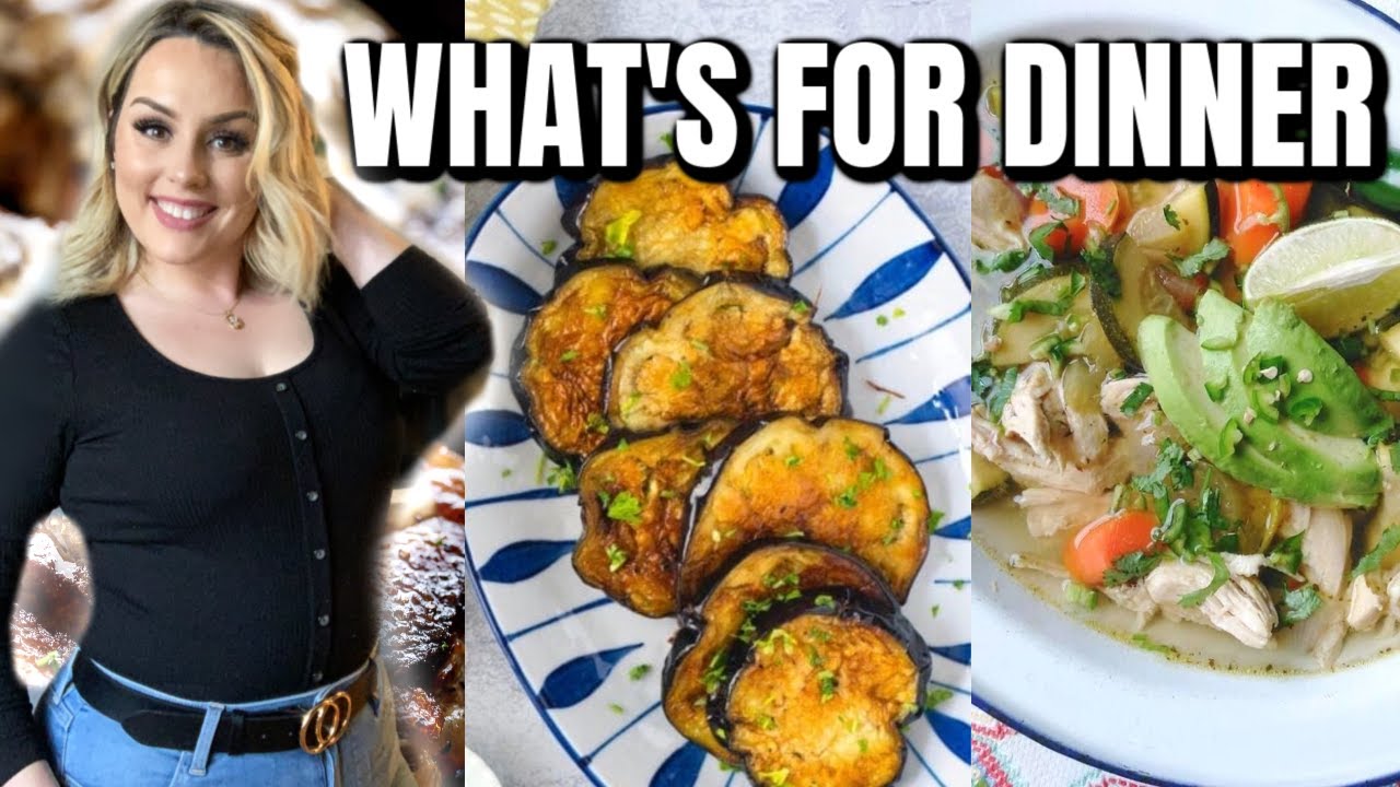 WHAT'S FOR DINNER 2020 / EASY WEEK NIGHT MEALS / WHAT I EAT TO LOSE WEIGHT 2020 / DANIELA DIARIES