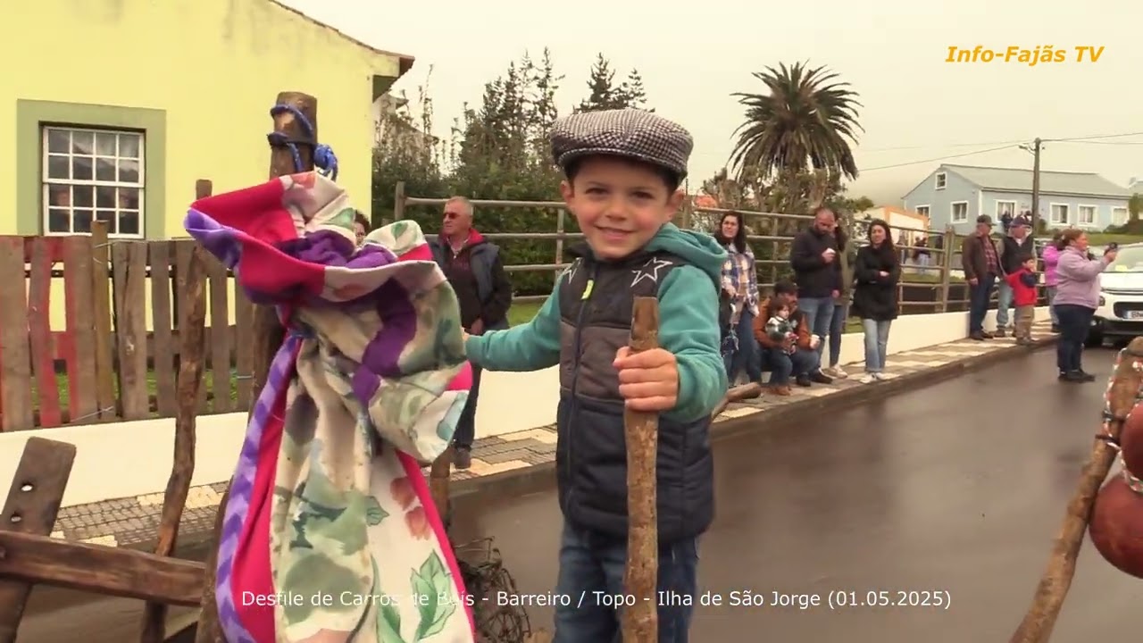 “DESFILE DE JUNTAS DE BOIS” – Barreiro / Topo – Ilha de São Jorge (01.05.2025)