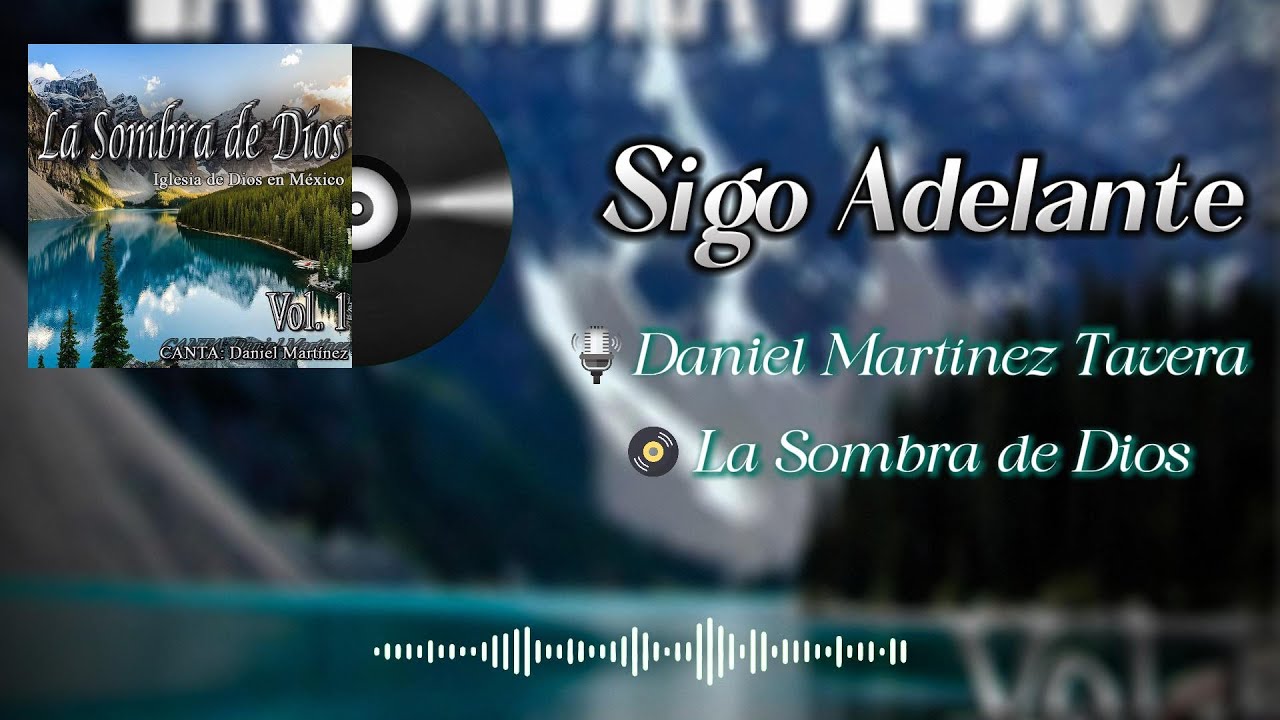05 Sigo Adelante | Iglesia de Dios