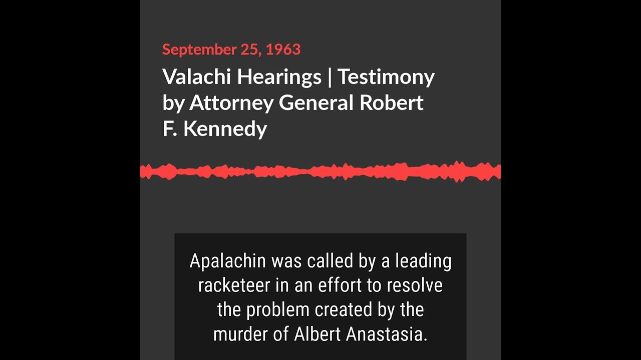 Sept. 25, 1963 | RFK Testimony at Valachi Hearings [Clip 1]