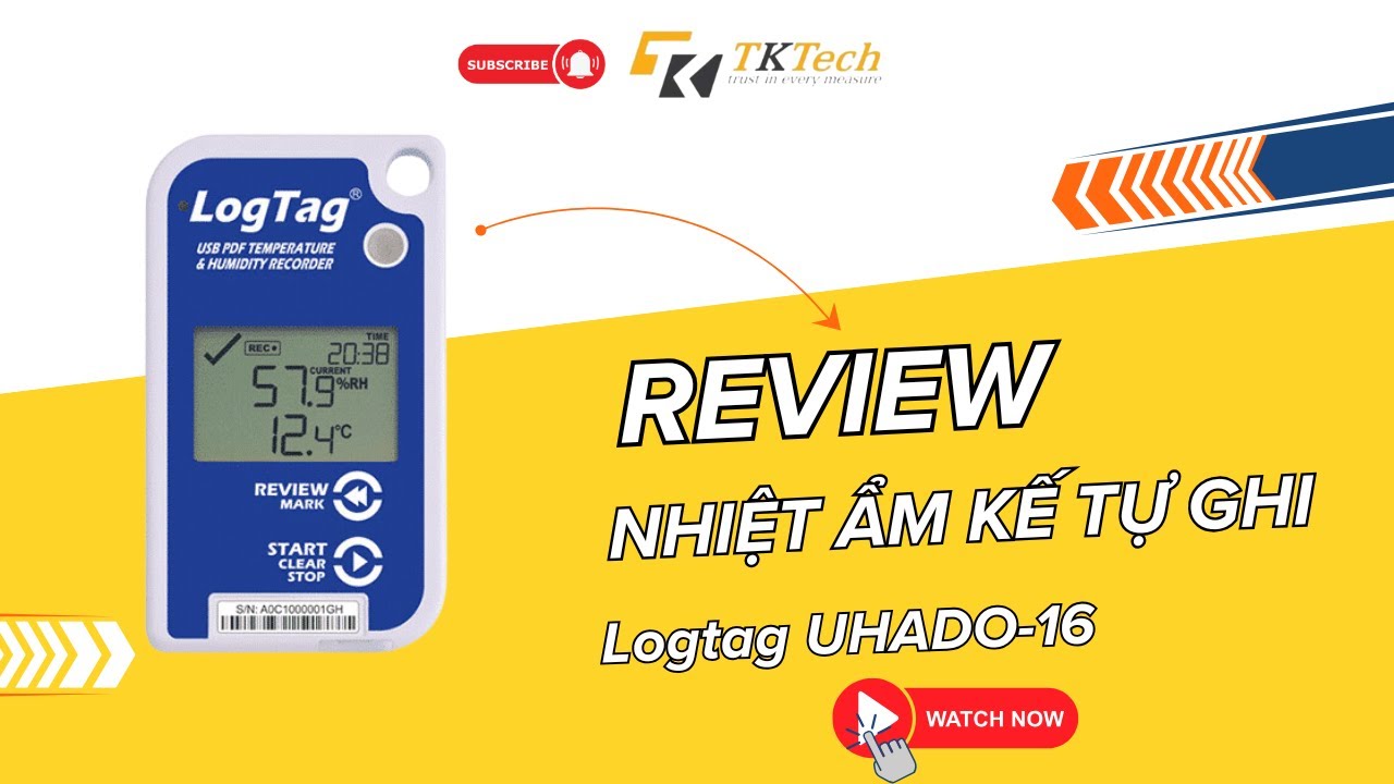 [REVIEW] Nhiệt ẩm kế tự ghi Logtag UHADO-16 | TKTECH.VN