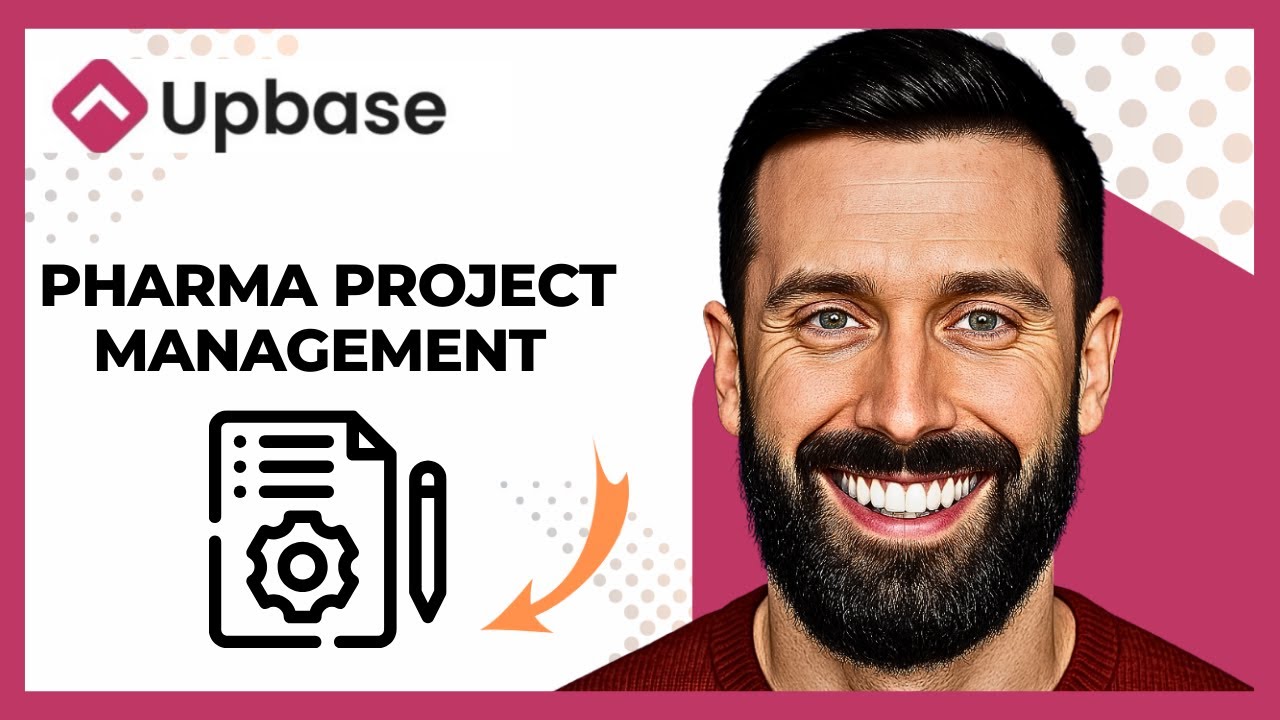 How To Use UPBASE For Pharma Project Management (Complete 2025 Guide)