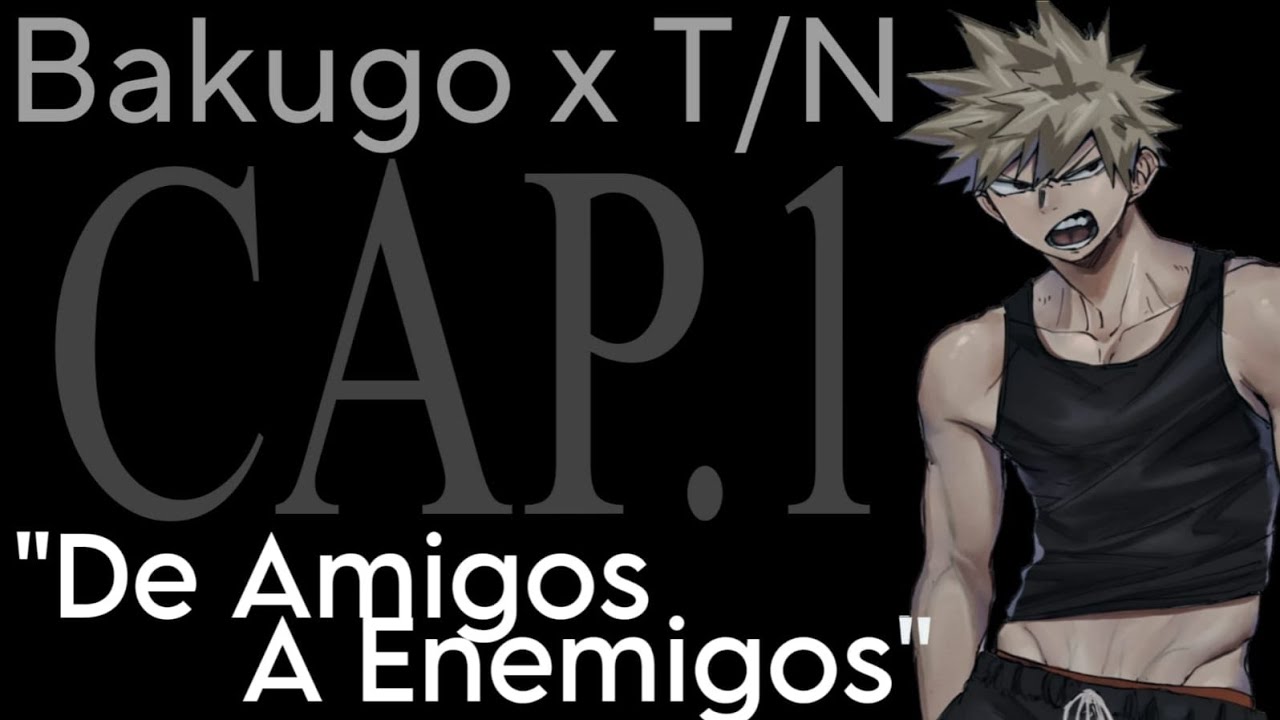 Bakugo × T/N 