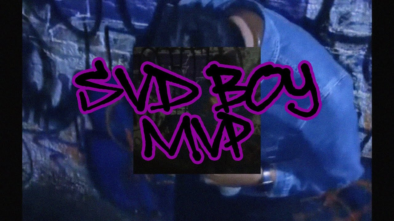 Svd Boy - MVP