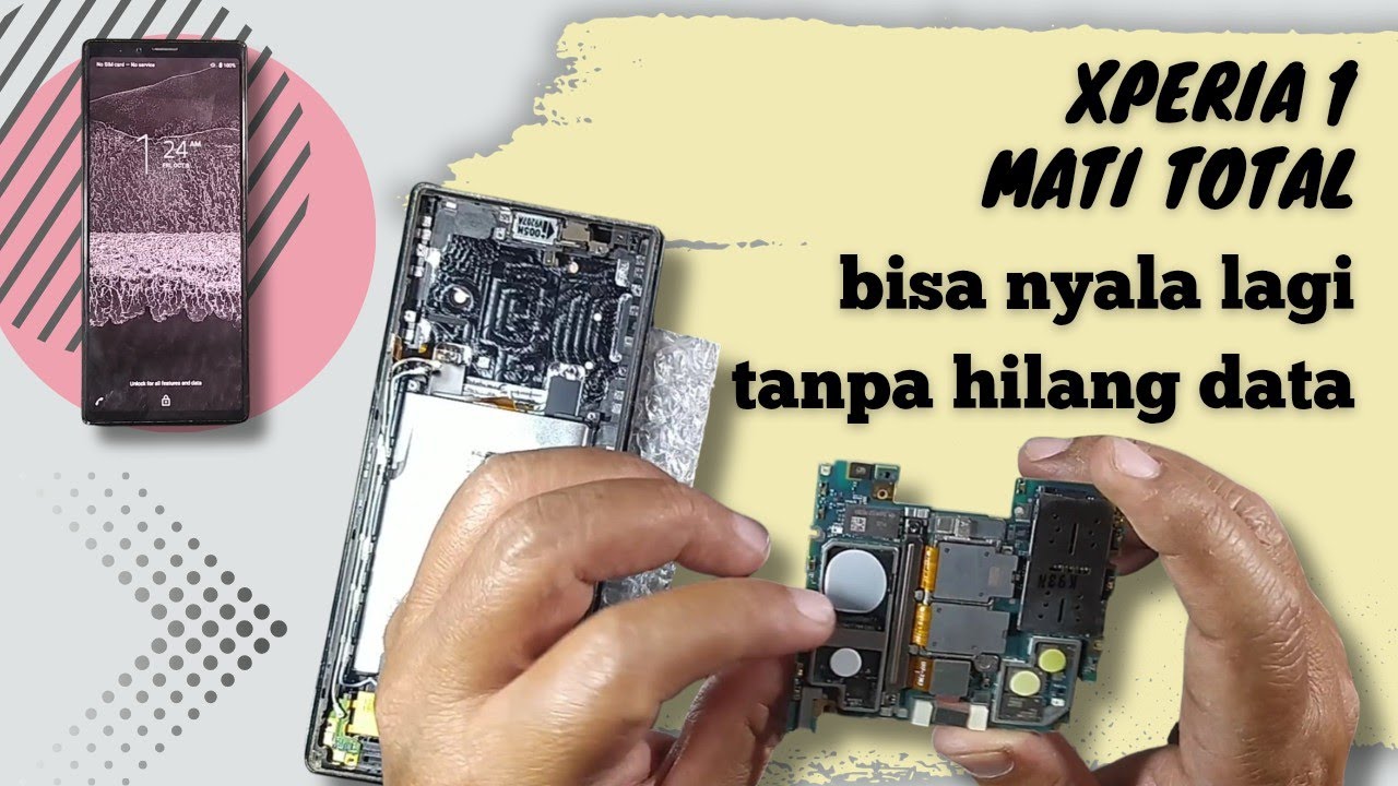 MENGHIDUPKAN XPERIA 1 MATI TOTAL DATA TERSELAMATKAN