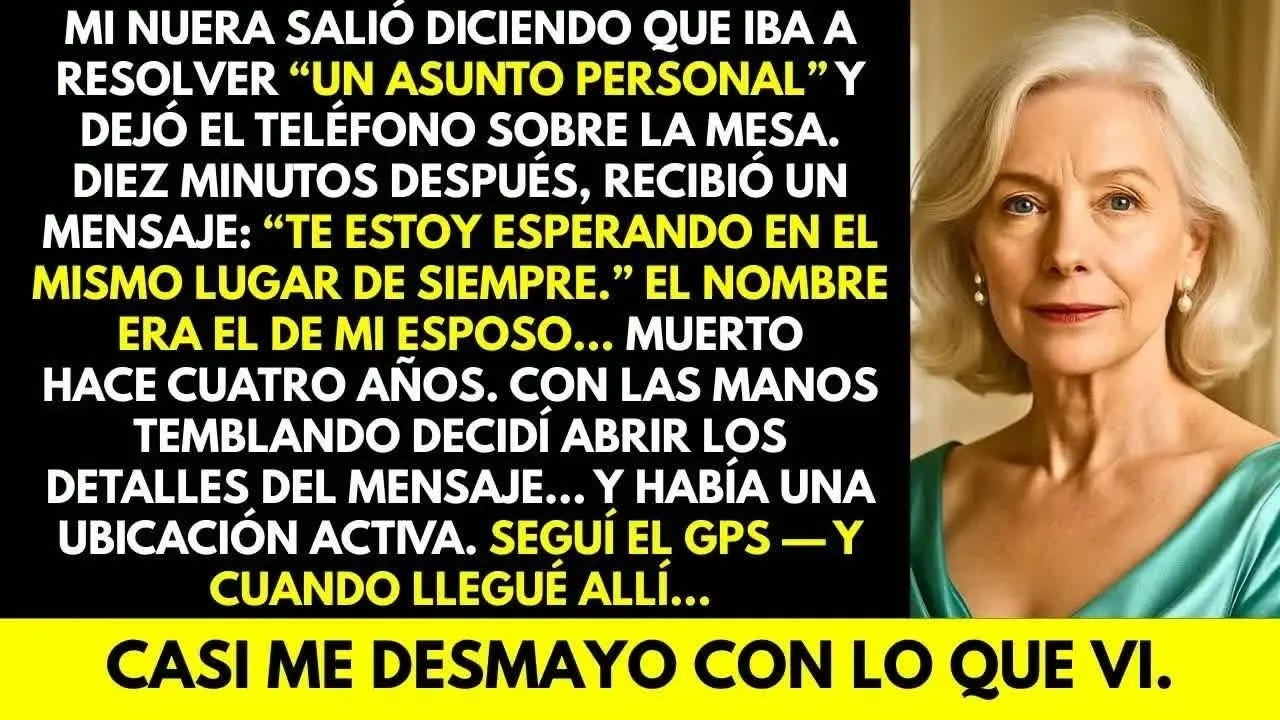 Mi Nuera recibió un mensaje de mi esposo fallecido：‘Te espero en el mismo lugar de siempr