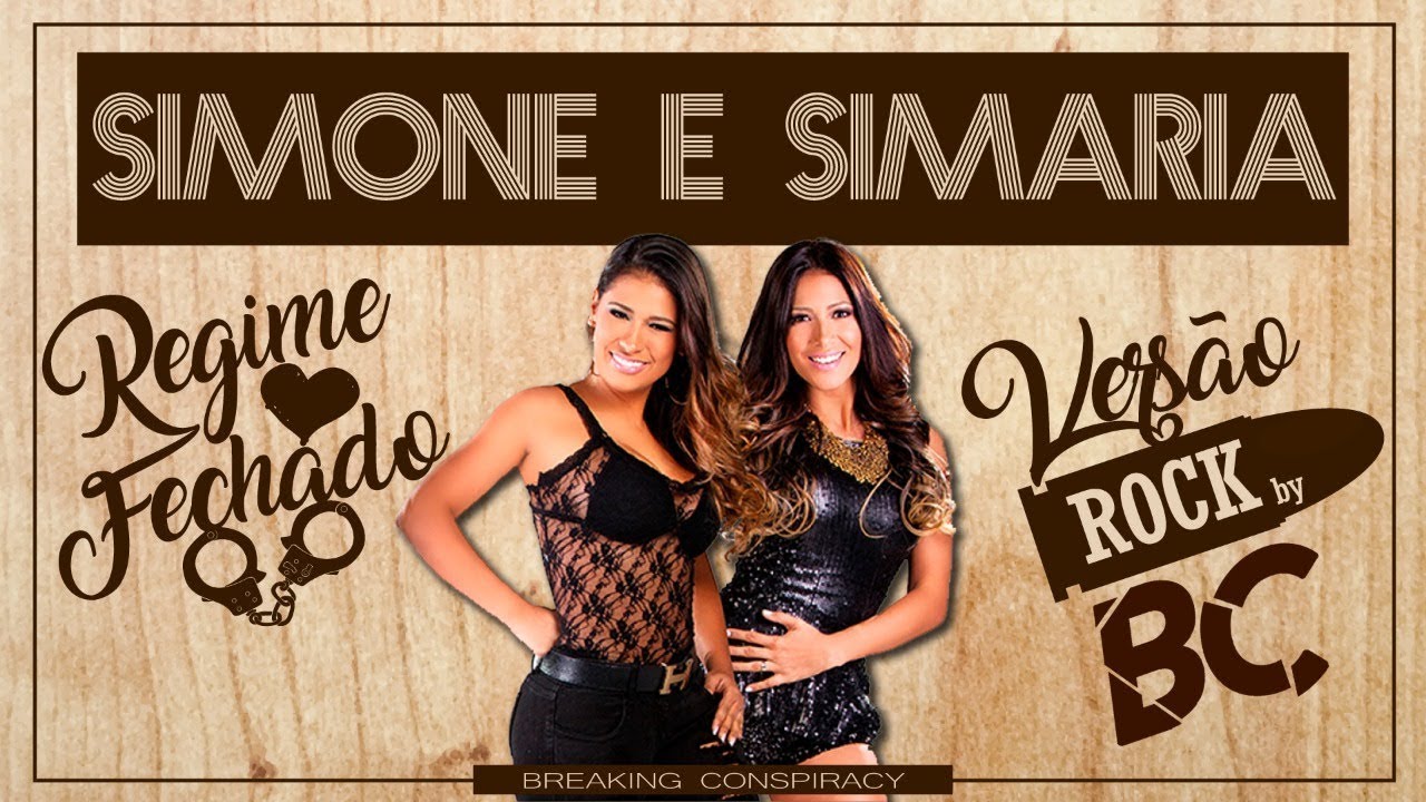 Simone & Simaria - Regime Fechado (ROCK cover by BC)