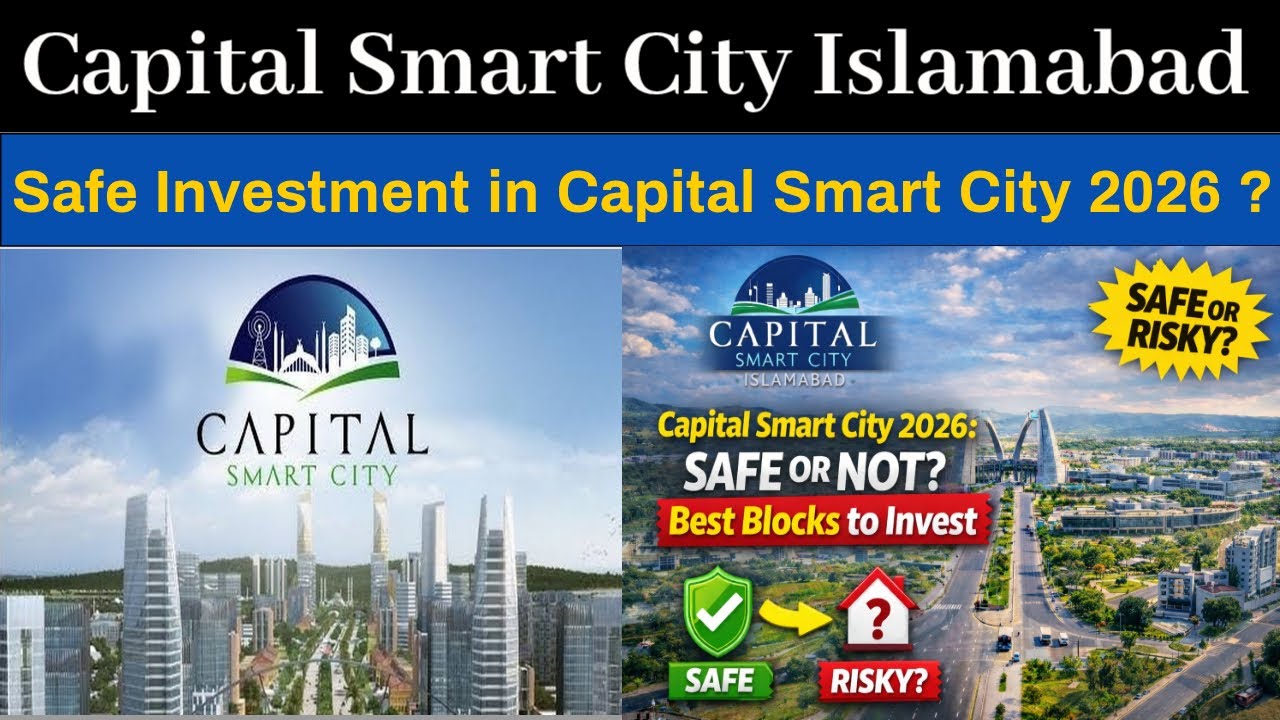 Is Capital Smart City Safe for Investment in 2026? Best Blocks to Buy!