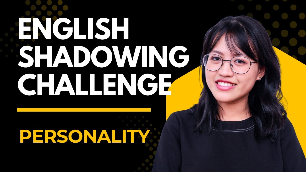 Talking About Personality in English | Shadowing Challenge | Speak More Naturally