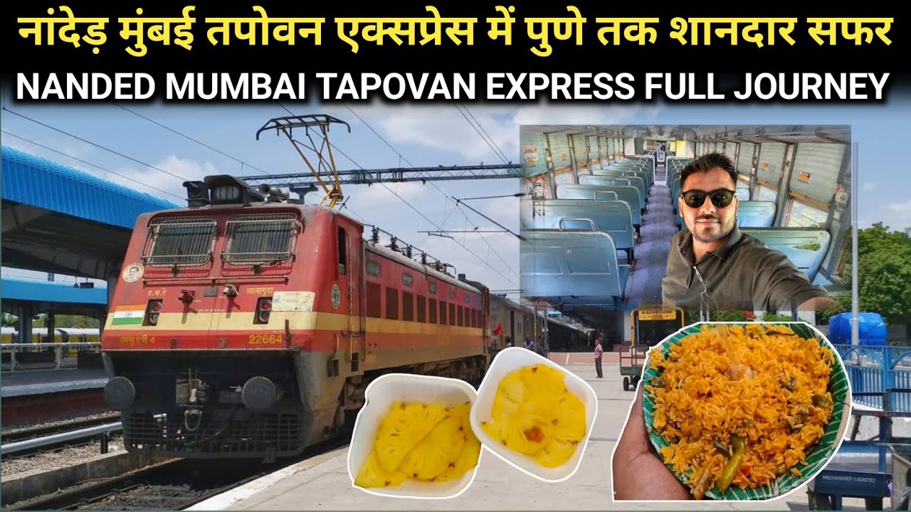 Nanded To Mumbai : Full Journey : 17618 Tapovan Express | Junaid vlogs