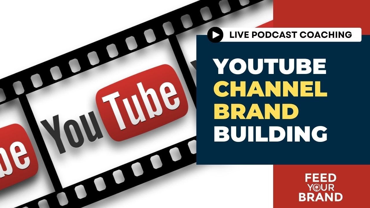 YouTube Channel Brand Building