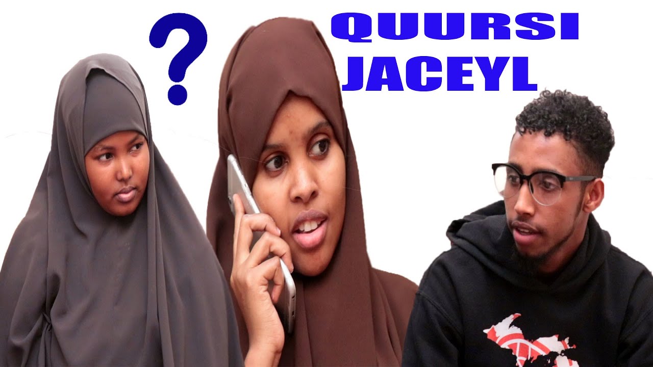 SHORT FILM QUURSI JACEYL  BY XIISAHA WARARKA