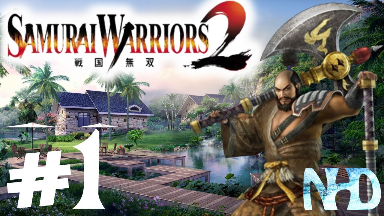 Let's Play Samurai Warriors 2 Xtreme Legends Katsuie Shibata Ch1 Battle of Okehazama