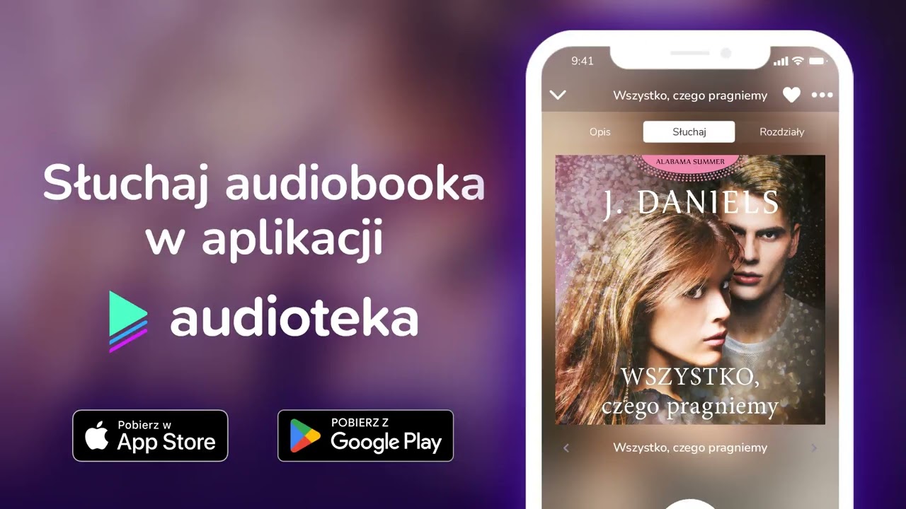 Wszystko, czego pragniemy - audiobook |  J. Daniels (czyta Monika Chrzanowska)