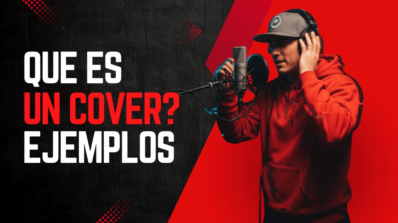 Que es un Cover - Adaptacion - Remix - Mashup - Plagio - Explicado