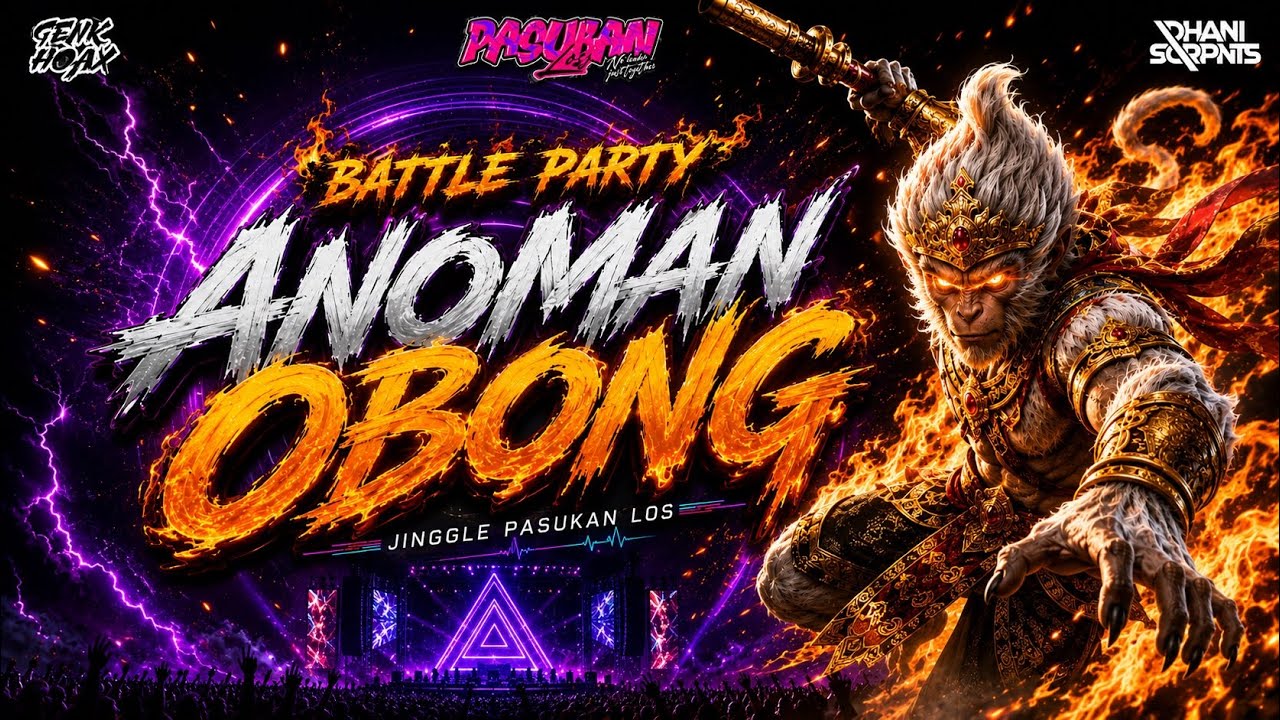 DJ BATTLE PARTY - ANOMAN OBONG - PASUKAN LOSS ft DHANI SQUAREPANTS