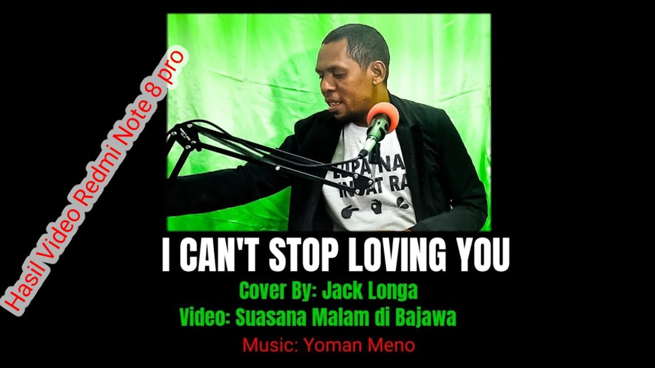 Lagu Slow J a c k  L o n g a -I Can't Stop Loving You- Bajawa - Gallery Batara