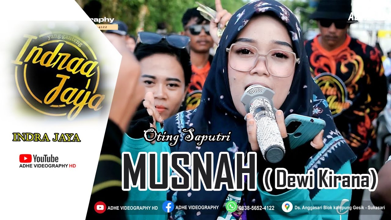 MUSNAH ( DEWI KIRANA ) - OTING SAPUTRI | INDRA JAYA | LIVE KEDUNGWUNGU CILAMAYA || TERBARU 2025
