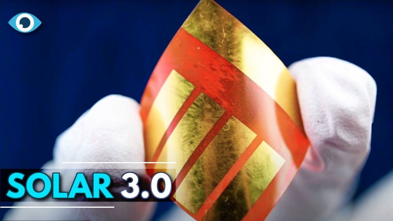 Solar 3.0: The New Technology That May Revolutionize The World