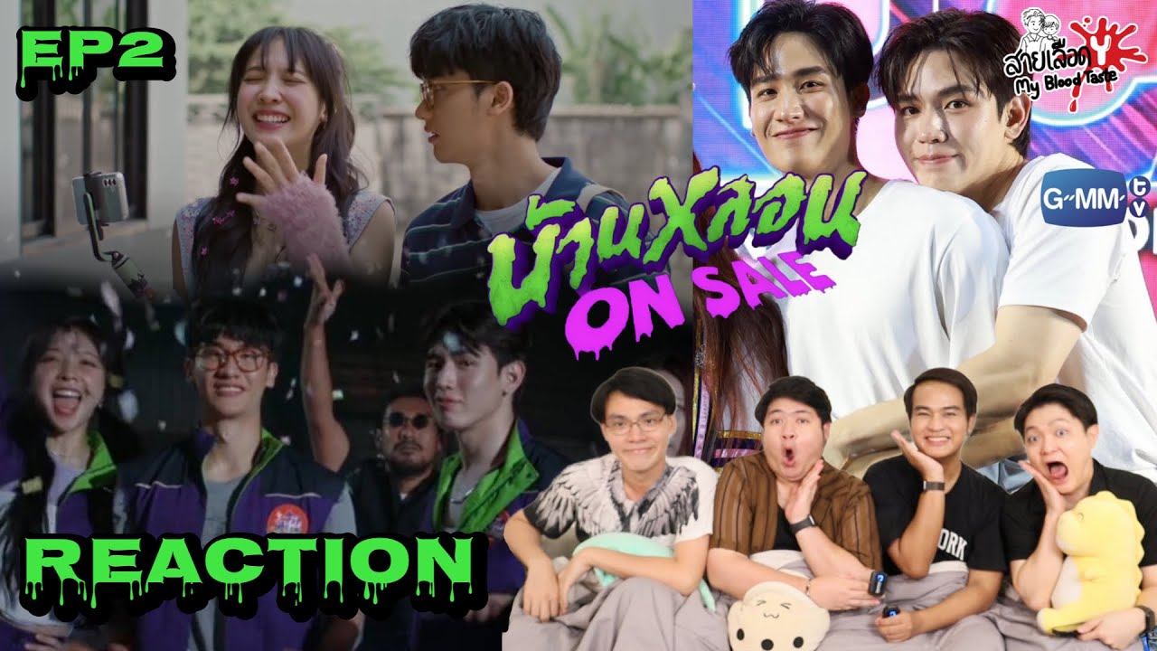 REACTION บ้านหลอน ON SALE Peaceful Property EP2 | สายเลือดY
