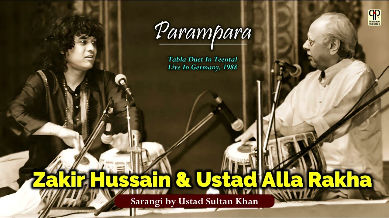 Parampara | Ustad Zakir Hussain & Ustad Alla Rakha | Tabla Duet in Teental | Tribute To The Maestro