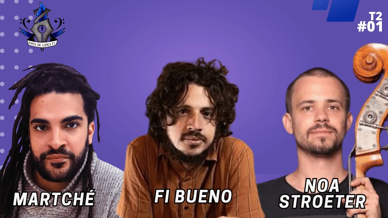 PONTA DE LANÇA FC - TEMPORADA 2 - #01 - FI BUENO, MARTCHÉ & NOA STROETER