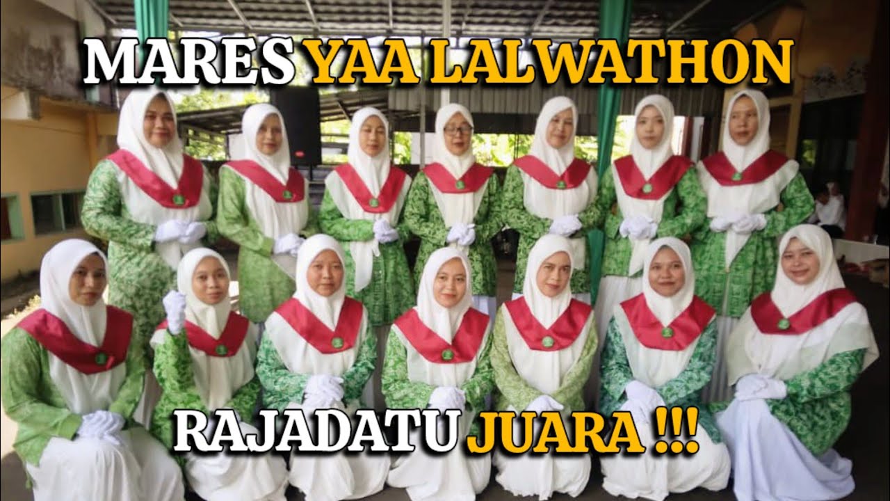 MARES YAA LALWATHON | RAJADATU
