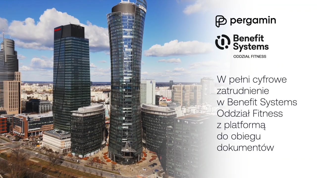 W pełni cyfrowe zatrudnienie w Benefit Systems Oddział Fitness | Pergamin