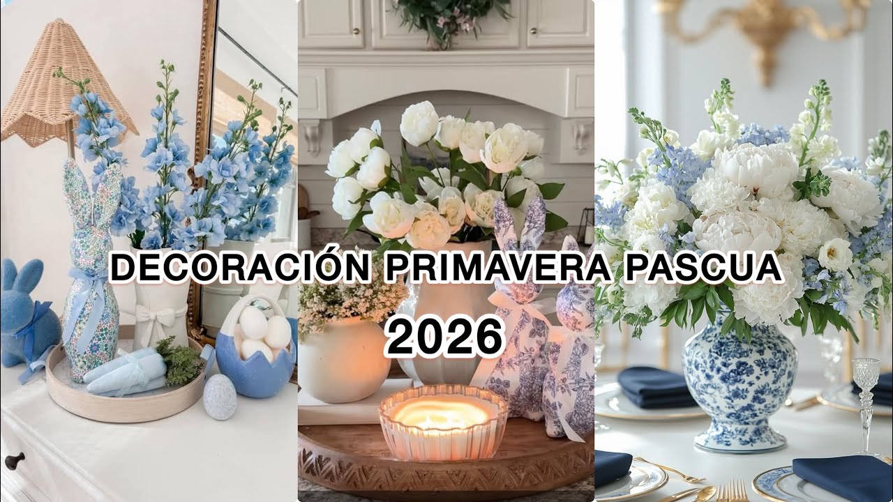 CÓMO DECORAR TU HOGAR EN PASCUA 🌷 Ideas elegantes y frescas