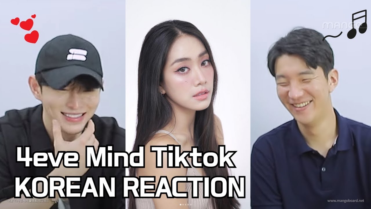 👍 ปฏิกิริยาของชาวเกาหลีที่เห็นติ๊กต๊อกของ 'mind' 👍 /  korean reaction to thai pop gril group 4eve