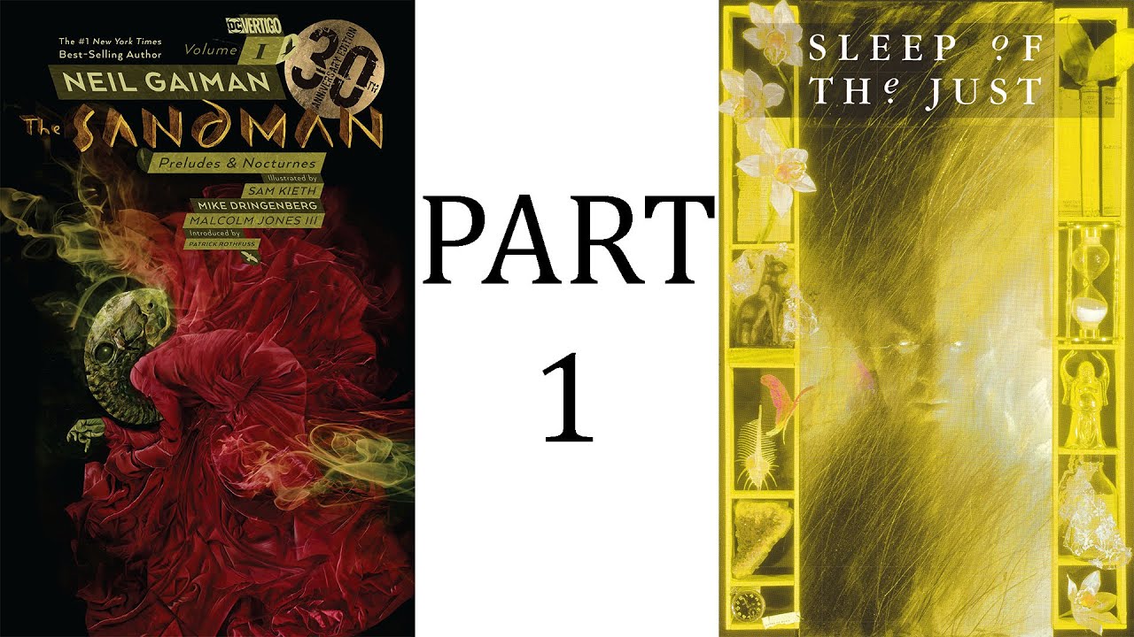 The Sandman Preludes & Nocturnes Volume 1 - Part 1