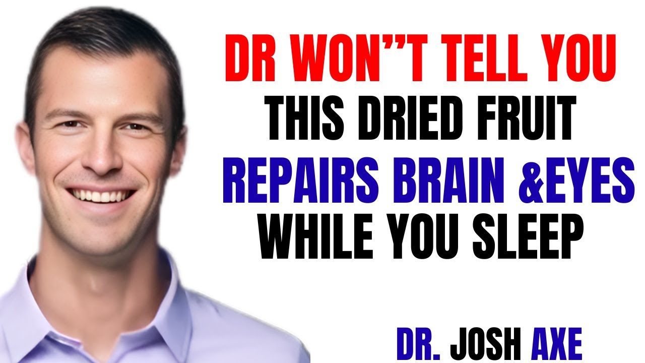Seniors: Top 4 Dried Fruits That Restore Brain and Vision Health Overnight While You Sleep