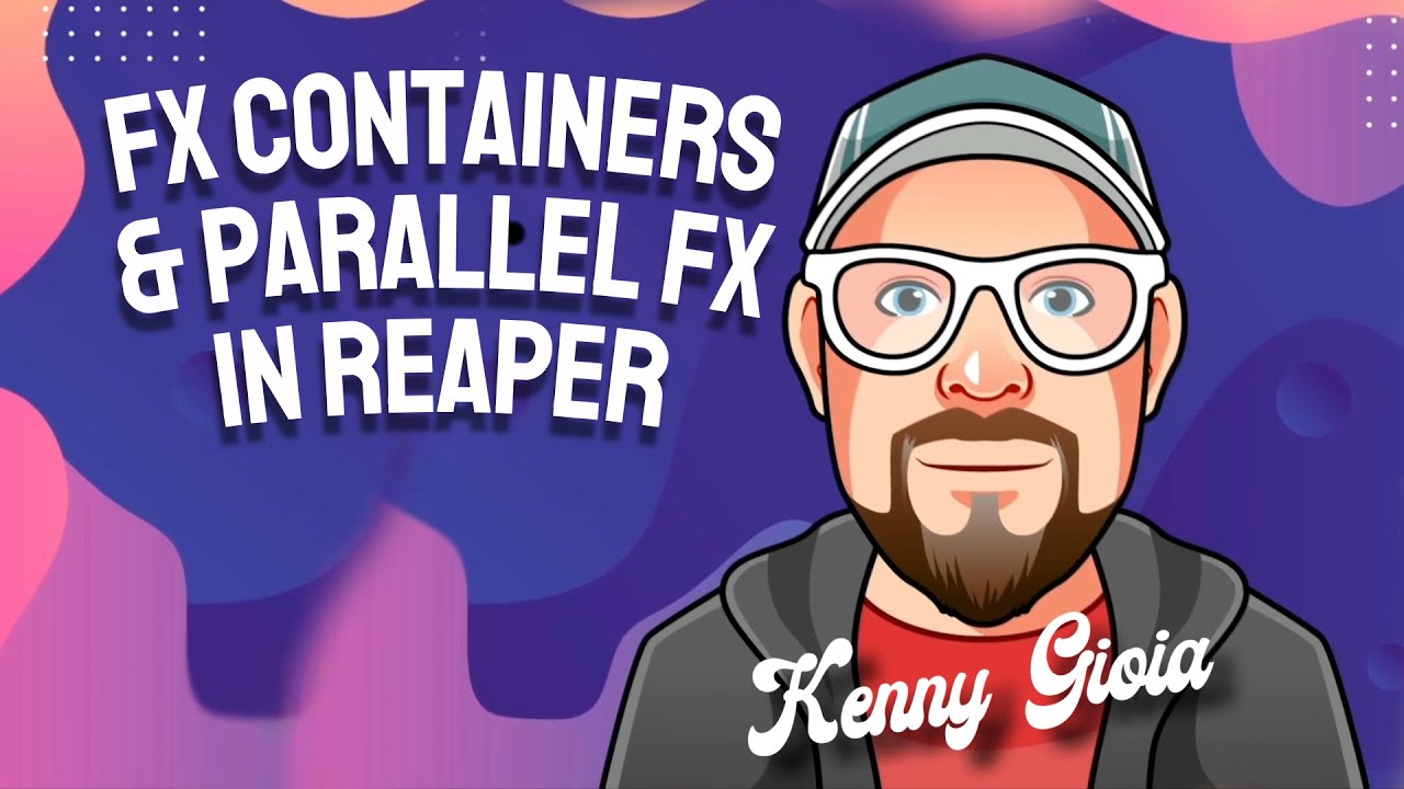 Контейнеры эффектов и параллельные эффекты в REAPER 7