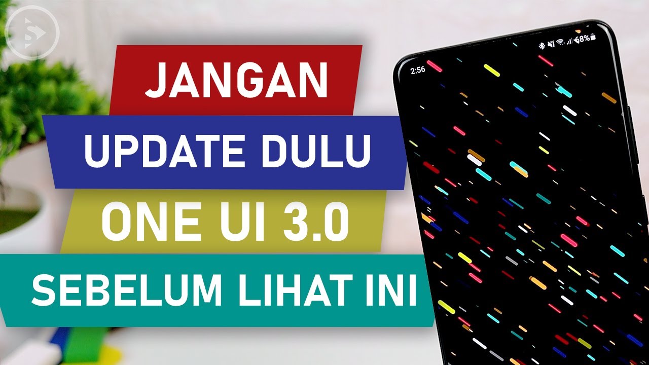 JANGAN Update ke One UI 3.0 Sebelum CEK Video Ini ❗❗ - 6 Fitur Yang Hilang di One UI 3.0 Android 11