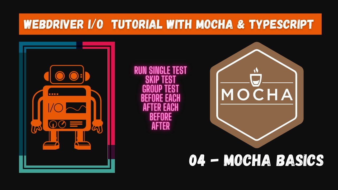 #04 | Основы Mocha | Фреймворк WebdriverIO Mocha