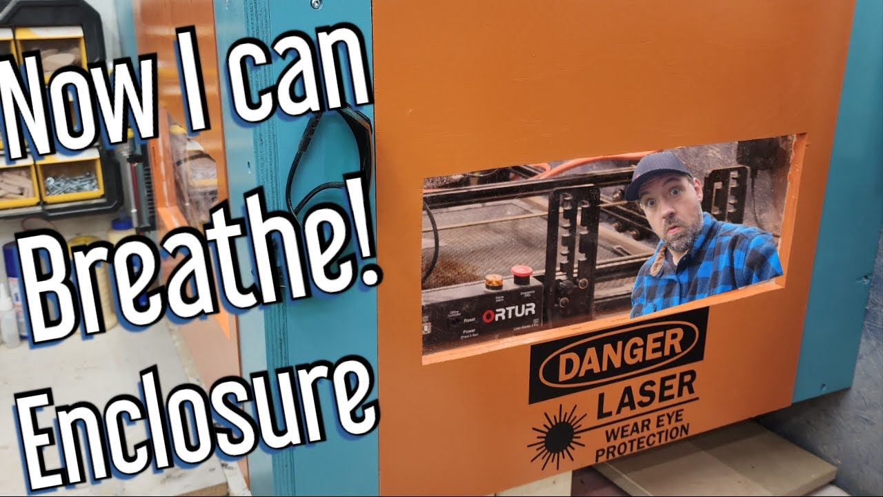 Creating a Custom Laser Enclosure for My Workshop