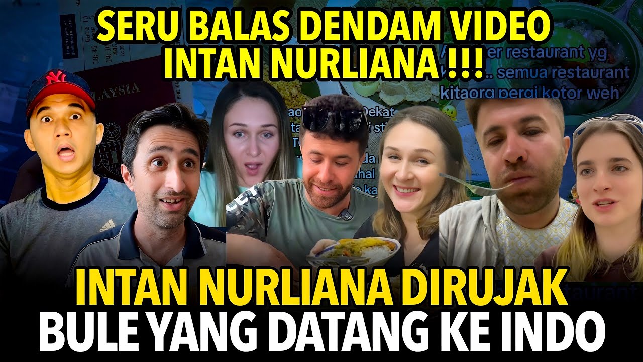 SERU BALAS DEND4M‼️ INTAN NURLIANA DIRUJAK BULE YANG BERWISATA KE INDONESIA!