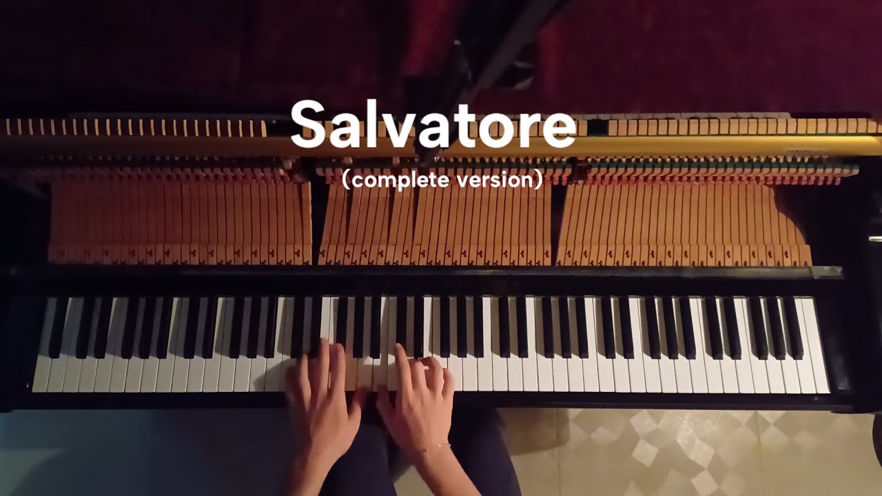 Salvatore - Lana del Rey (Emotional Piano Complete Version)