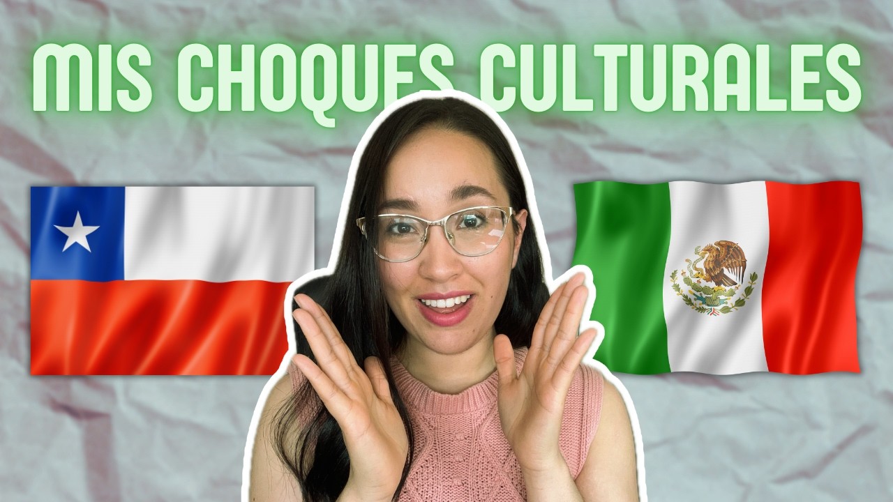 Mexicana Viviendo en Chile: Choques Culturales Increíbles que No Te Esperas 🇲🇽🇨🇱