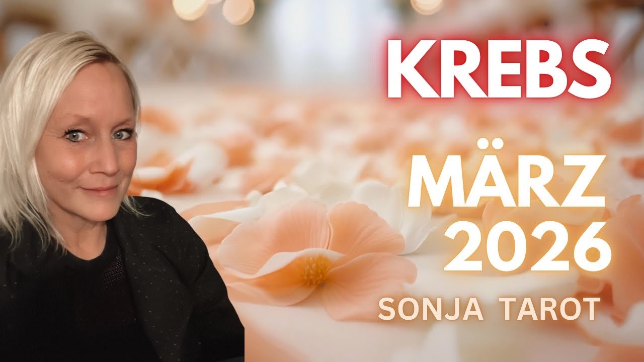 Krebs M&auml;rz 2026 || Monatslegung -Sternzeichen ||Tarotlegung 
