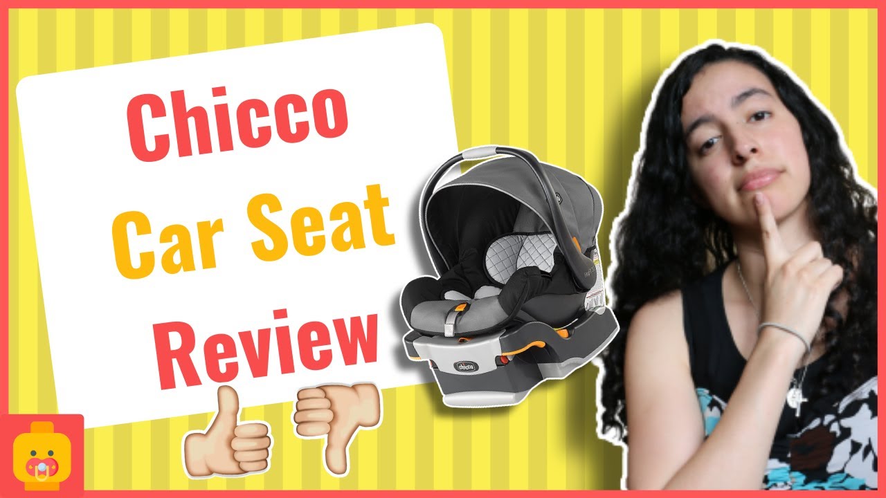 Chicco Keyfit 30 Car Seat Review (is it worth it?)
