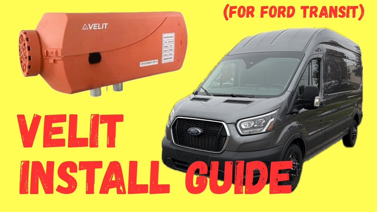 How to Install Velit Heater on a Ford Transit Van
