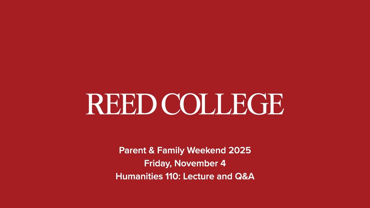 Parent & Family Weekend 2005: Humanities 110: Lecture and Q&A
