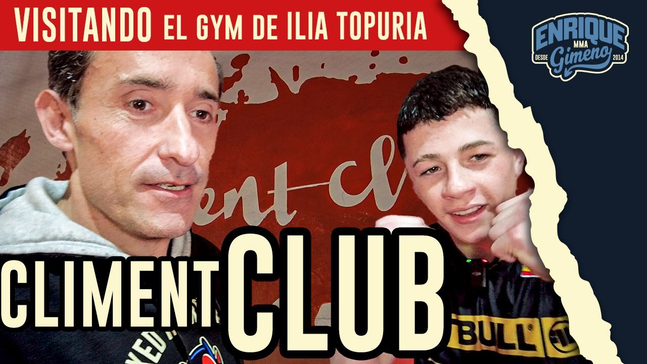VISITANDO el CLIMENT CLUB #2 / El GYM de ILIA TOPURIA